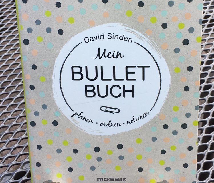 Rezension – Mein Bullet Buch
