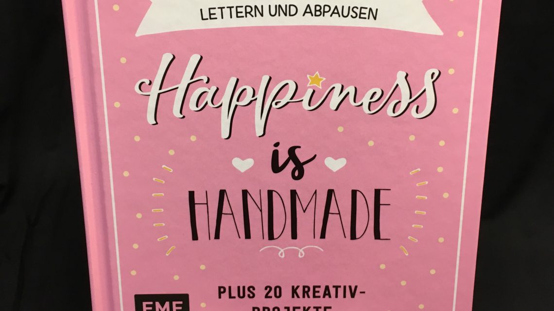 Rezension – Happiness is Handmade