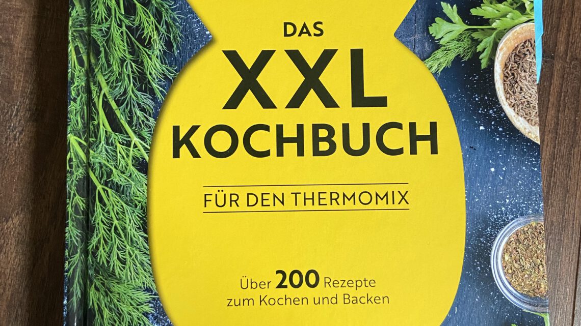 Rezension – XXL Kochbuch – Thermomix